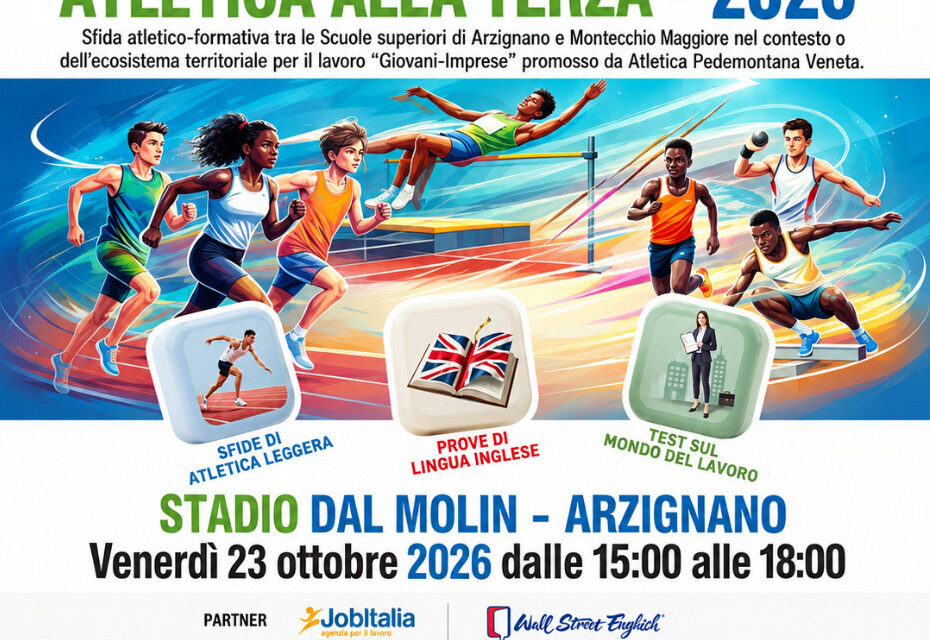 Venerdì debutta “Atletica alla Terza: includere-formare-promuovere”. Al Dal Molin la sfida atletico-formativa tra Ceccato, Galilei e Da Vinci.